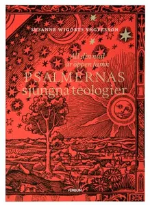 All Din Nåd Är Öppen Famn Psalmernas Sjungna Teologier