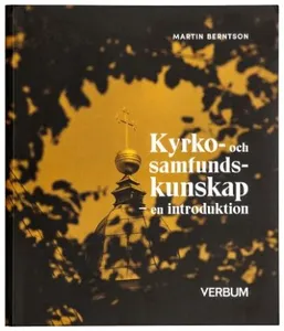 Kyrko- Och Samfundskunskap - En Introduktion