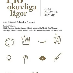 Tio okuvliga lågor / Dieci indomite fiamme