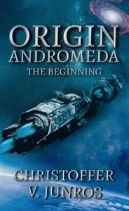 Origin Andromeda: The Beginning