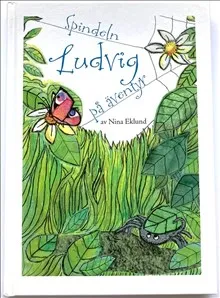 Spindeln Ludvig på äventyr