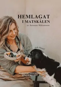 Hemlagat i matskålen
