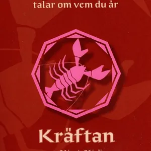 Stjärntecknen talar om vem du är : kräftan