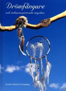 Drömfångare och indianinspirerande smycken