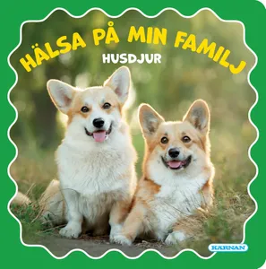 Hälsa På Min Familj - Husdjur