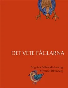 Det vete fåglarna