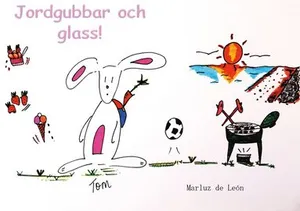 Jordgubbar och glass!