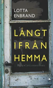 Långt Ifrån hemma