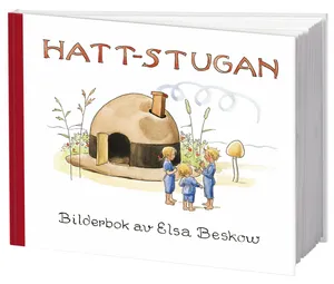 Hattstugan - En Saga På Vers Med Rim Som Barnen Få Hitta På Själva