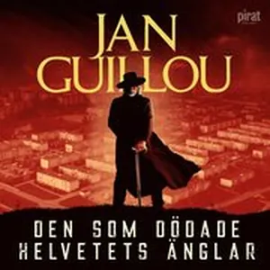 Den som dödade helvetets änglar - Förhandslyssning