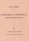 Ekonomi Och Samhälle 1 Förståendesociologins Grunder Sociologiska Begrepp
