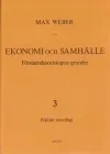 Ekonomi Och Samhälle 3 Förståendesociologins Grunder Politisk Sociologi