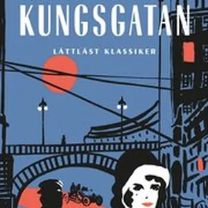 Kungsgatan / Lättläst