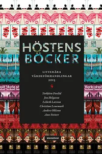 Höstens Böcker - Litterära Värdeförhandlingar 2013