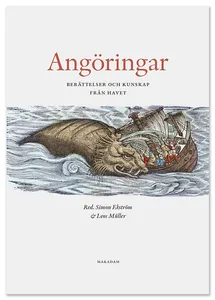 Angöringar - Berättelser Och Kunskap Från Havet