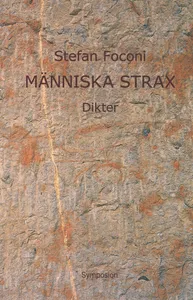 Människa Strax - Dikter