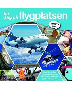 Berätta Mer - En Dag På Flygplatsen