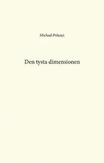 Den Tysta Dimensionen