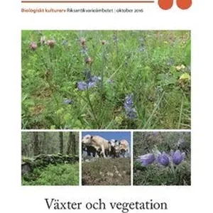 Växter och vegetation som biologiskt kulturarv