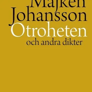 Otroheten och andra dikter