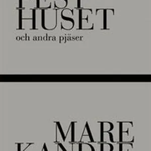 Pesthuset och andra pjäser