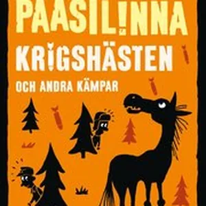 Krigshästen och andra kämpar