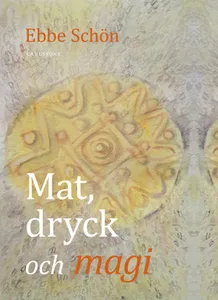 Mat, Dryck Och Magi