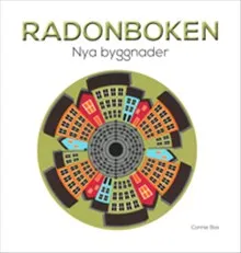 Radonboken : nya byggnader