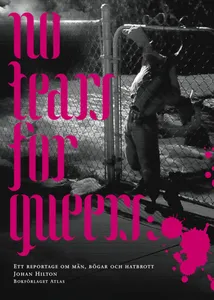 No tears for queers, E-bok