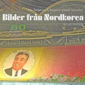 Bilder från Nordkorea