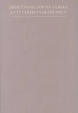 Drottning Lovisa Ulrika & Vitterhetsakademien