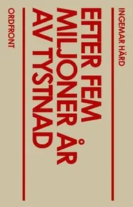 Efter fem miljoner år av tystnad