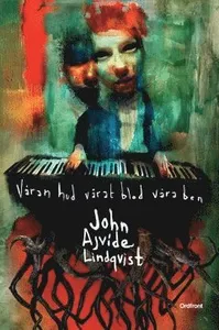 Våran hud, vårat blod, våra ben