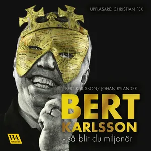 Bert Karlsson - så blir du miljonär, Ljudbok