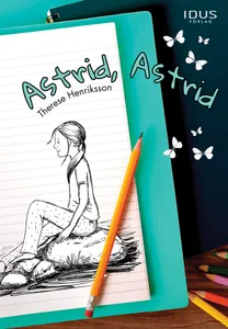 Astrid, Astrid, E-bok