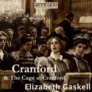 Cranford & The Cage at Cranford, Ljudbok