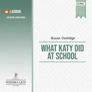 What Katy Did at School, Ljudbok