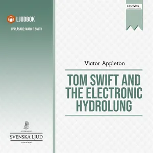 Tom Swift and the Electronic Hydrolung, Ljudbok