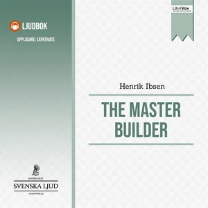 The Master Builder, Ljudbok