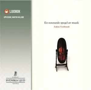 En roterande spegel av musik, Ljudbok
