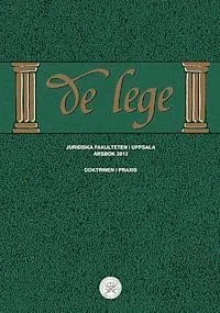 De Lege årsbok 2013 : Doktrinen i praxis