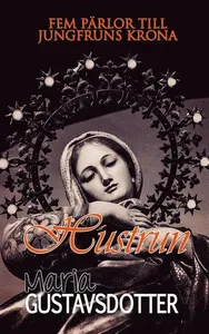 Fem Pärlor Till Jungfruns Krona, Hustrun