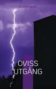 Oviss Utgång
