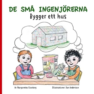 De Små Ingenjörerna - Bygger Ett Hus