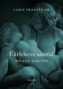 Om Kärlekens samtal av Roland Barthes, E-bok