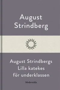 August Strindbergs Lilla katekes för underklassen, E-bok