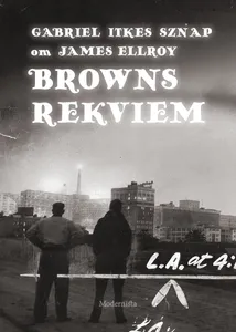 Om Browns rekviem av James Ellroy, E-bok