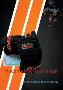 Moderna Hockeyövningar: för Individuell teknikträning, E-bok