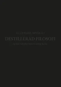 Destillerad Filosofi - Destillerad Filosofi