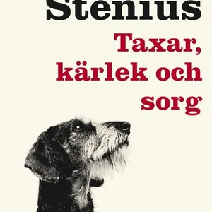 Taxar, kärlek och sorg